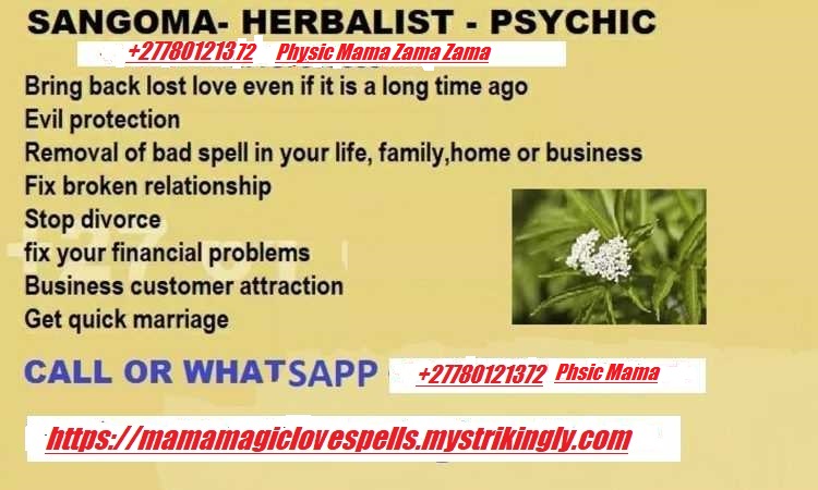 Traditional healer +27780121372 lost love spells caster in Qatar, kuwait, United Arab Emirates, United Kingdom, United States, canada, australia