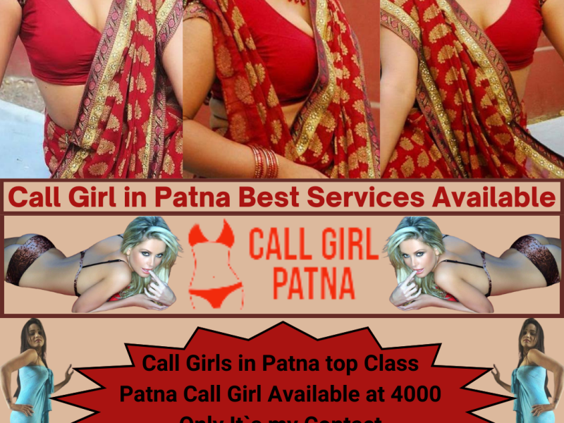 Patna Escort Service near by Patna railway station Contact Me: 9708861715