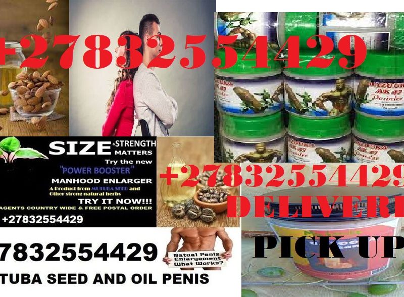 +27832554429 PENIS ENLARGEMENT CREAM IN JOHANNESBURG