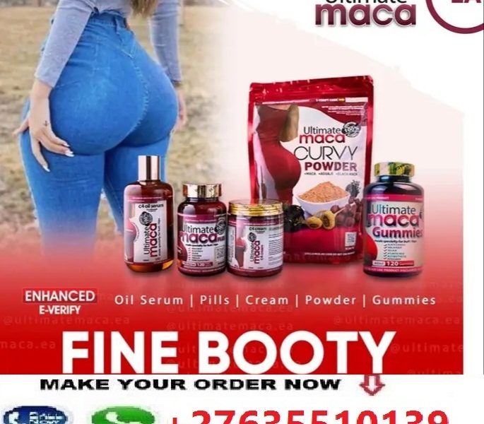 Hips and Bums enlargement Pills and Creams enlargement in Polokwane and Johannesburg